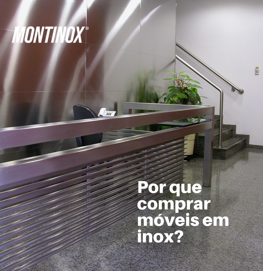 Por que comprar móveis em inox?